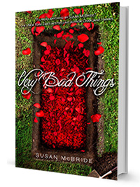 Very Bad Things by Susan McBride